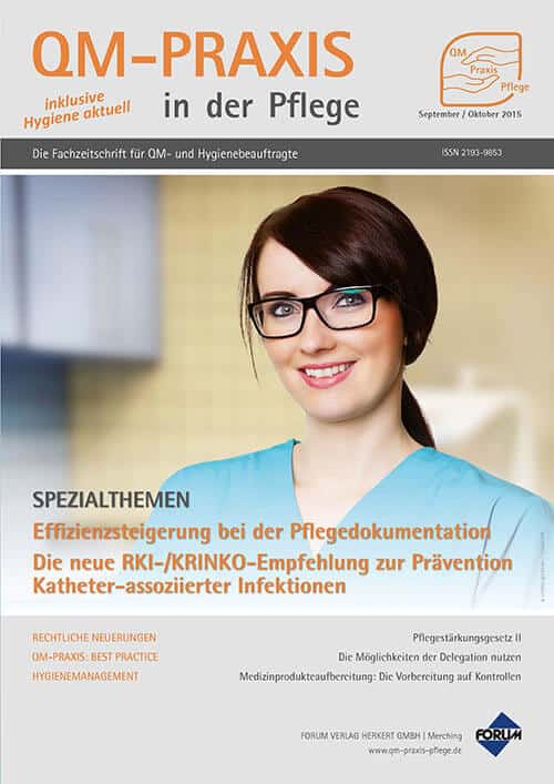 Ausgabe Sep/Okt 2015 Effizienzsteigerung Pflegedokumentation KRINKO-Empfehlung Katheter-assoziierte Infektionen